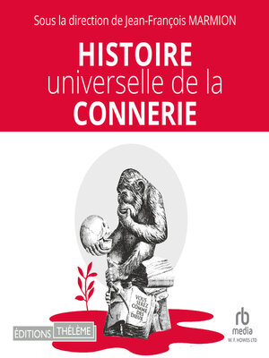 cover image of Histoire universelle de la connerie